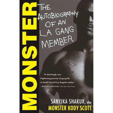 Monster: The Autobiography of an L.A. Gang Member