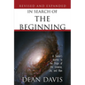 In Search of the Beginning
