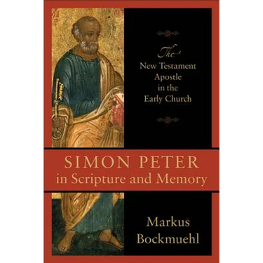 Simon Peter in Scripture and Memory