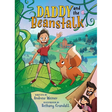 Daddy and the Beanstalk (a Graphic Novel)