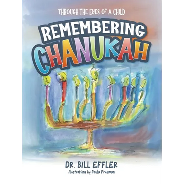 Remembering Chanukah: Through The Eyes Of A Child