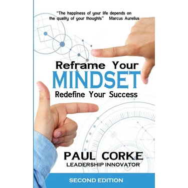 Reframe Your Mindset: Redefine Your Success