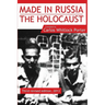 Made in Russia: The Holocaust