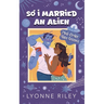 So I Married an Alien