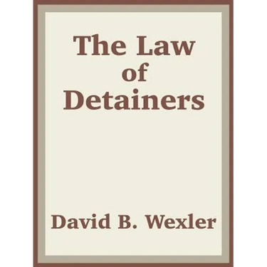 The Law of Detainers