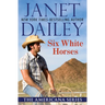 Six White Horses