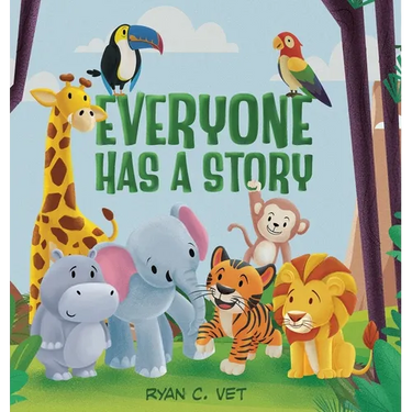 Everyone Has a Story: Teaching Kids the Hidden Power of Kindness and Caring for Others