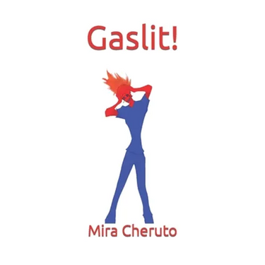 Gaslit!