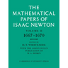 The Mathematical Papers of Isaac Newton: Volume 2, 1667-1670