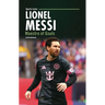 Lionel Messi: Maestro of Goals