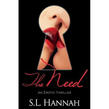 The Need: An Erotic Thriller