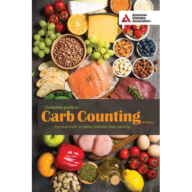 Complete Guide to Carb Counting, 5th Edition: Practical Tools for Better Diabetes Meal Planning