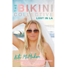 Lost in LA: The Bikini Collective Book 2