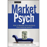 Marketpsych: How to Manage Fear and Build Your Investor Identity