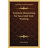 Scripture Memorizing For Successful Soul-Winning