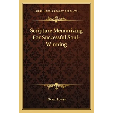 Scripture Memorizing For Successful Soul-Winning