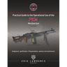 Practical Guide to the Operational Use of the PKM Machine Gun