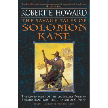 The Savage Tales of Solomon Kane
