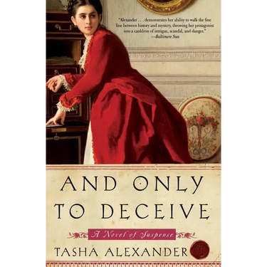 And Only to Deceive: A Novel of Suspense