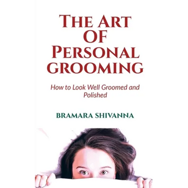 The Art Of Personal Grooming