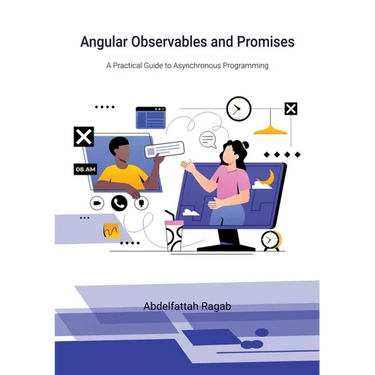 Angular Observables and Promises: A Practical Guide to Asynchronous Programming