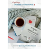 Exploring Poetry of Presence II: Prompts to Deepen Your Writing Practice