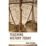 Teaching History Today: Applying the Triad of Inquiry, Primary Sources, and Literacy