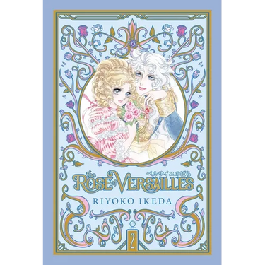 The Rose of Versailles Volume 2