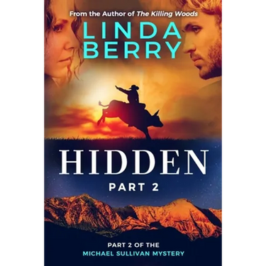 Hidden part 2: A Michael Sullivan Mystery