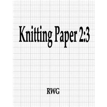 Knitting Paper 2: 3: 50 Pages 8.5" X 11"