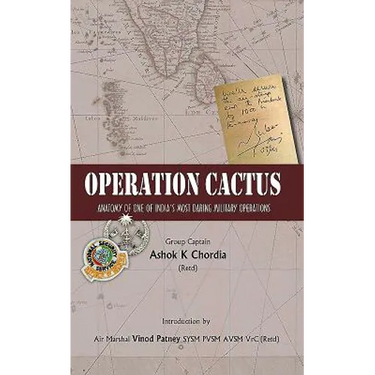 Operation Cactus: Anatomy of one of India's Most Daring Military Operations