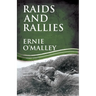Raids and Rallies