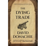 The Dying Trade