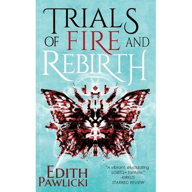 Trials of Fire and Rebirth