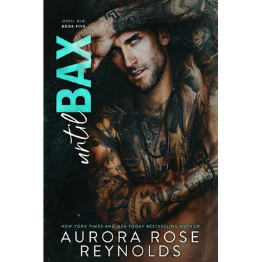 Until Bax: Until Him/Her