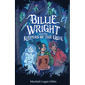 Billie Wright and the Keepers of The Quill