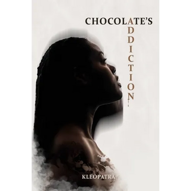 Chocolate's Addiction