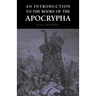 An Introduction to the Books of the Apocrypha