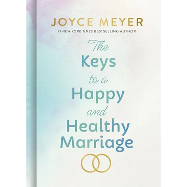 The Keys to a Happy and Healthy Marriage
