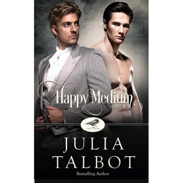 Happy Medium: A Club Raven Novel