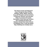 The Western Tourist and Emigrant's Guide Through the States of Ohio, Michigan, Indiana, Illinois, Missouri, Iowa, and Wisconsin, and the Territories O