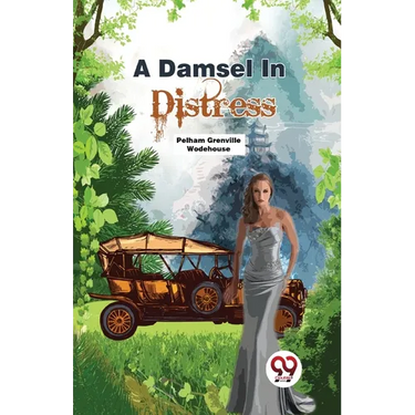 A Damsel In Distress