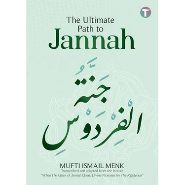 The Ultimate Path to Jannah