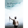 In Pursuit of the Almost