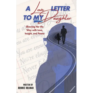 A Love Letter to my Daughter