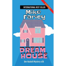 Dream House: Dev Haskell Private Investigator Book 26, second edition