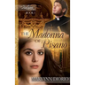 The Madonna of Pisano: Book 1 of The Italian Chronicles Trilogy