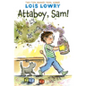 Attaboy, Sam!