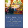 Sociability and Society: Literature and the Symposium