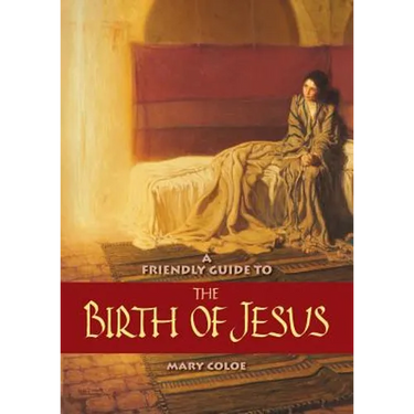 Friendly Guide to the Birth of Jesus